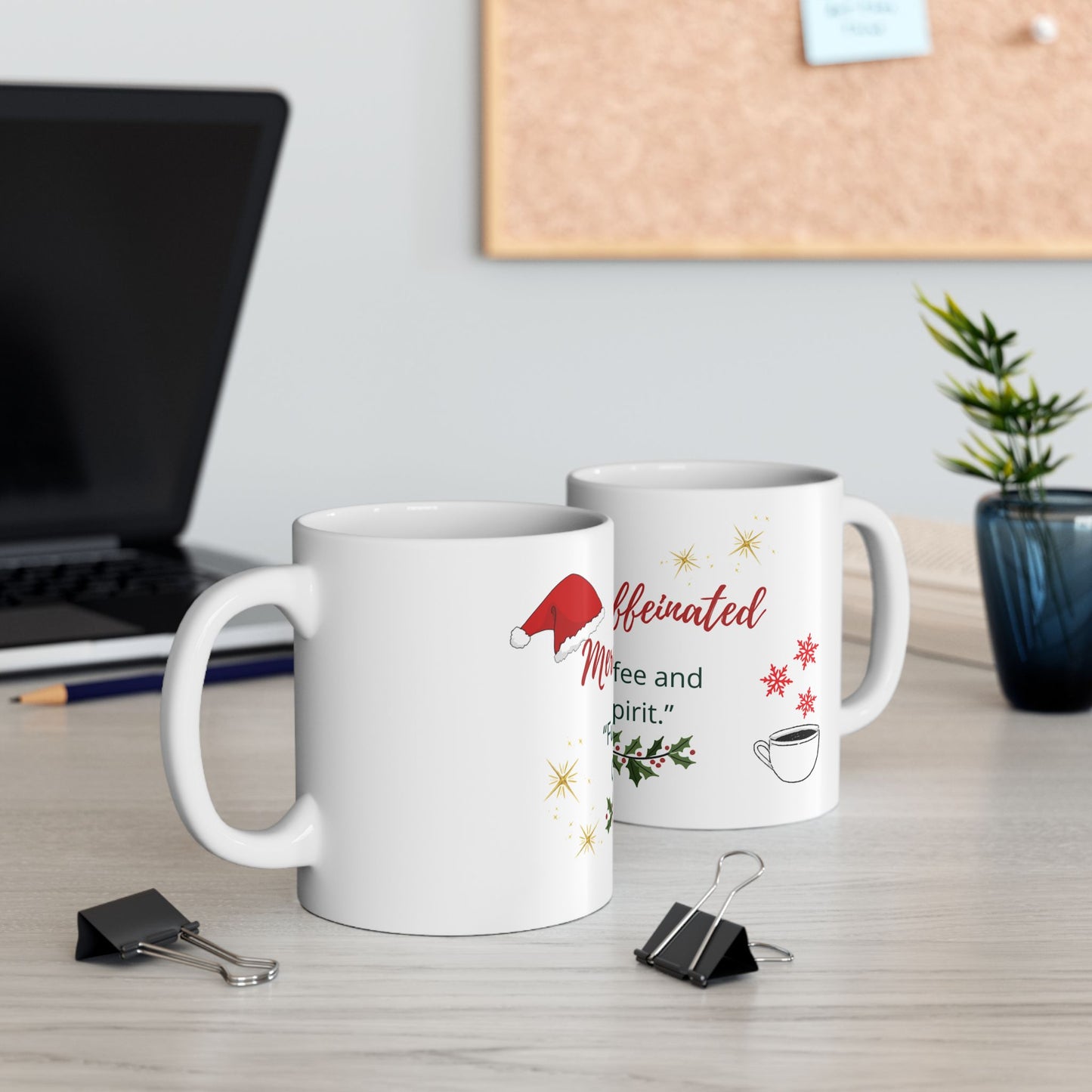 Merry & Caffeinated Christmas Mug – "Fueled by coffee and Christmas spirit" (11oz/15oz)