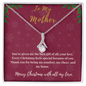 Merry Christmas To My Mother Alluring Beauty Necklace