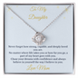 To My Daughter – Love Knot Necklace – Never Forget How Strong You Are