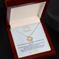 To My Daughter – Love Knot Necklace – Never Forget How Strong You Are