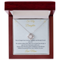 To My Daughter – Love Knot Necklace – Never Forget How Strong You Are