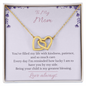 To My Mom – Interlocking Hearts Necklace – I'm So Lucky to Be Yours