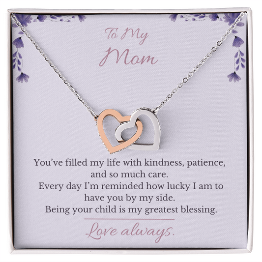 To My Mom – Interlocking Hearts Necklace – I'm So Lucky to Be Yours